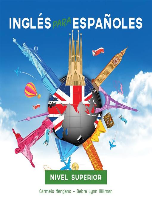 Title details for Curso de Inglés, Inglés para Españoles Nivel Superior by Carmelo Mangano - Available